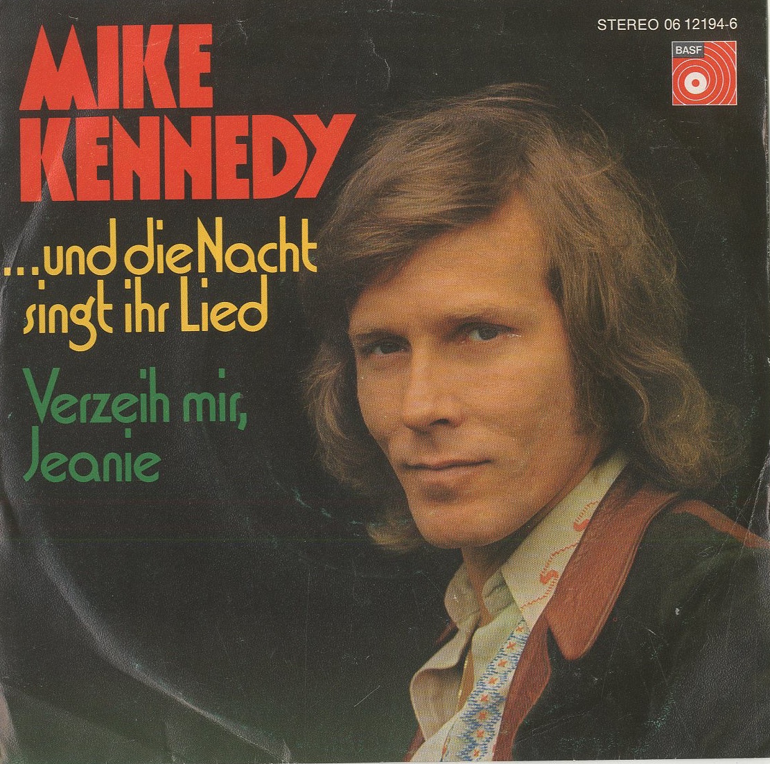Albumcover Mike Kennedy - Verzeih mit Jeanie / ..und die Nacht singt ihr Lied